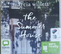 The Summer House written by Marcia Willett performed by June Barrie on MP3 CD (Unabridged)